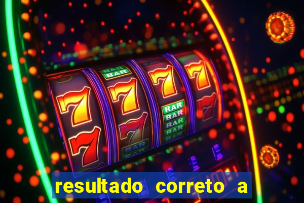 resultado correto a qualquer momento bet365